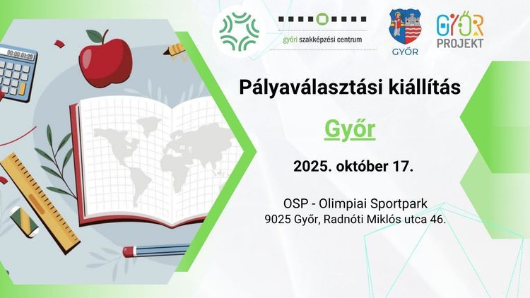 Pályaválasztási kiállítás Győrben 2025.