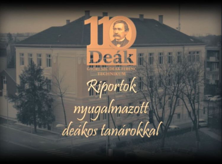 Riportok nyugalmazott győri deákos vezetőkkel, tanárokkal