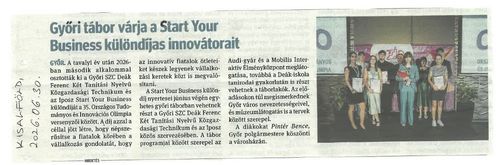 Megjelent a hír a Kisalföld.hu online és a Kisalföld nyomtatott sajtóban: Győri tábor várja a Start Your Business különdíjas innovátorait